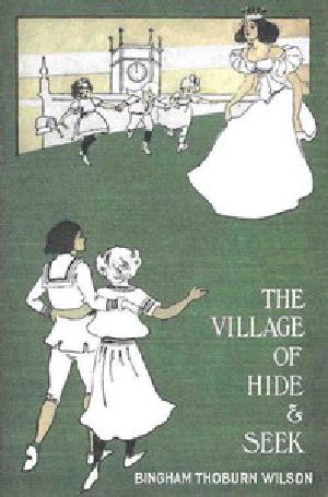 [Gutenberg 55214] • The Village of Hide and Seek